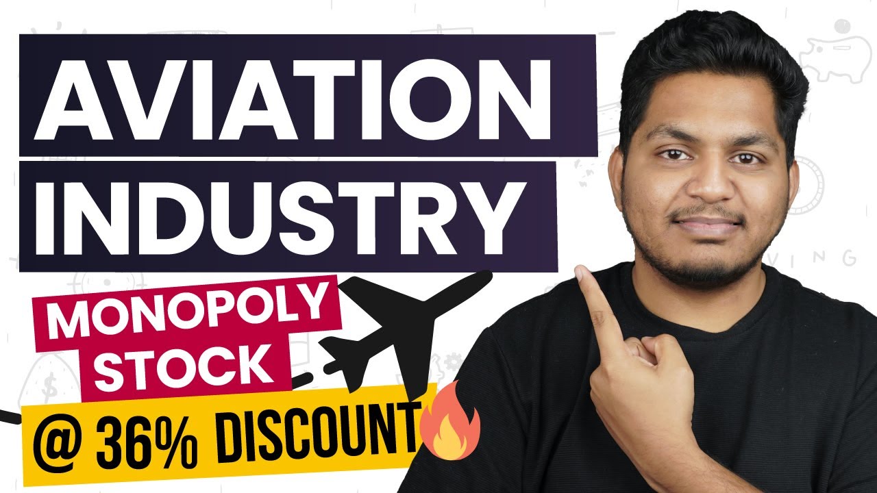 Monopoly Airline Industry Stock at 36% Discount | How to Analyze Stocks?