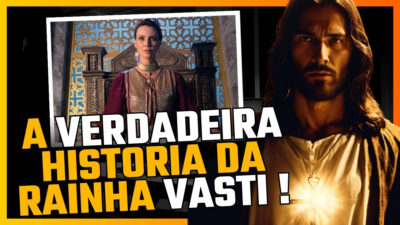 A HISTORIA DE VASTI : RAINHA DA PERSIA #rainhaester