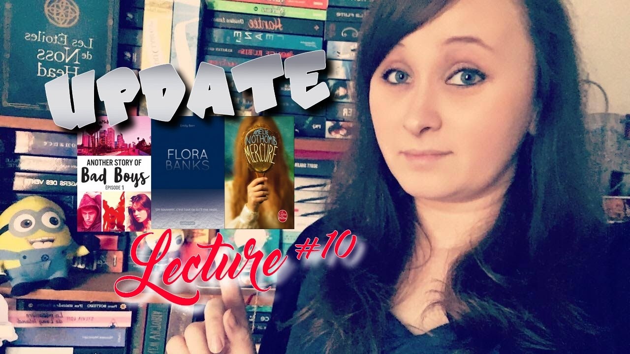 Update Lecture #10 | Flora Banks, Another Story of Bad Boys & Mercure