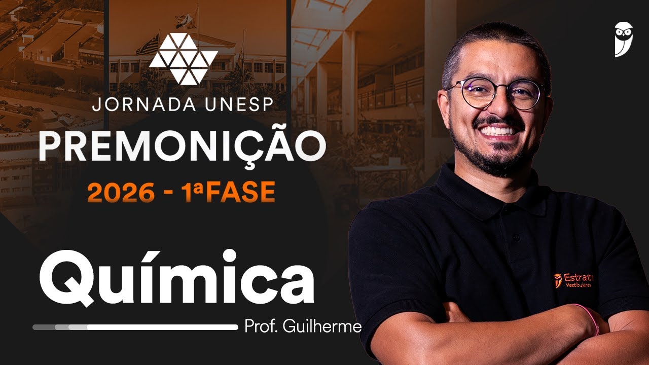 Premonição UNESP 2026 1ª Fase - Química com prof. Guilherme Alves