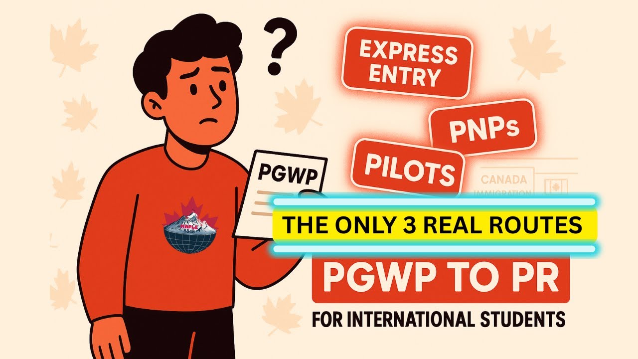 PGWP to PR: The ONLY 3 REAL PATHWAYS for International Students (2025)