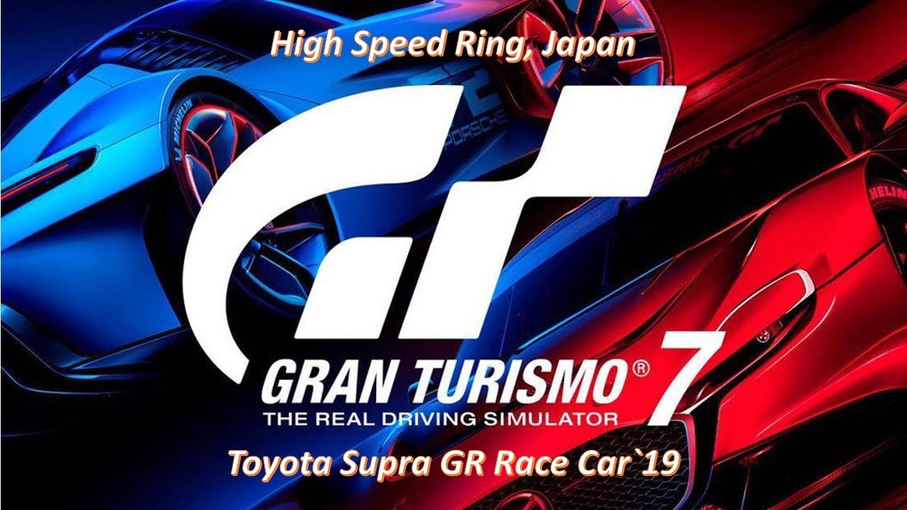 Polyphony Digital | Gran Turismo 7 | Toyota Supra GR Race Car`19 | High Speed Ring Japan