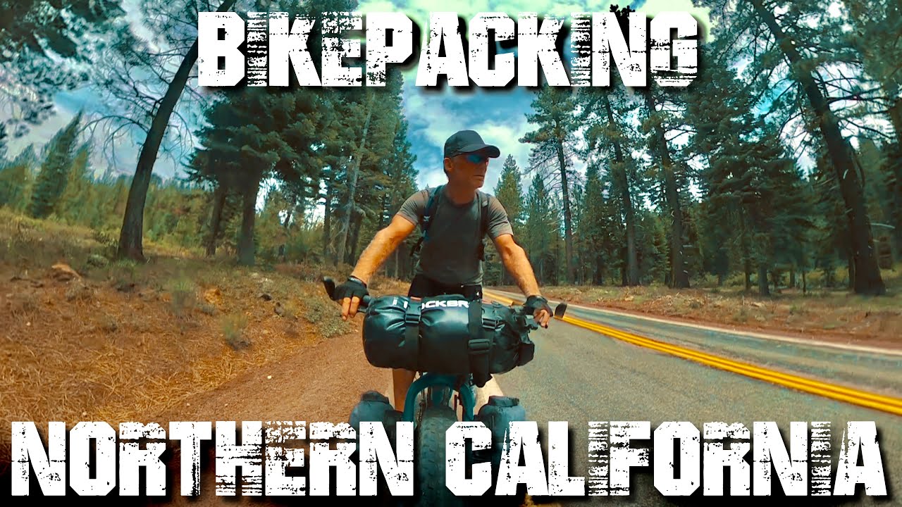 Bikepacking Northern California (ep38)