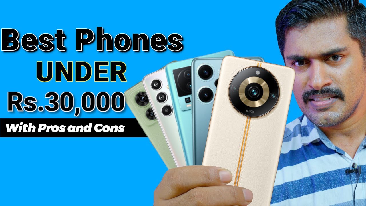 Best Phones under 30000 Malayalam. Best gaming Phones under 30000. Best camera Phone under 30000.