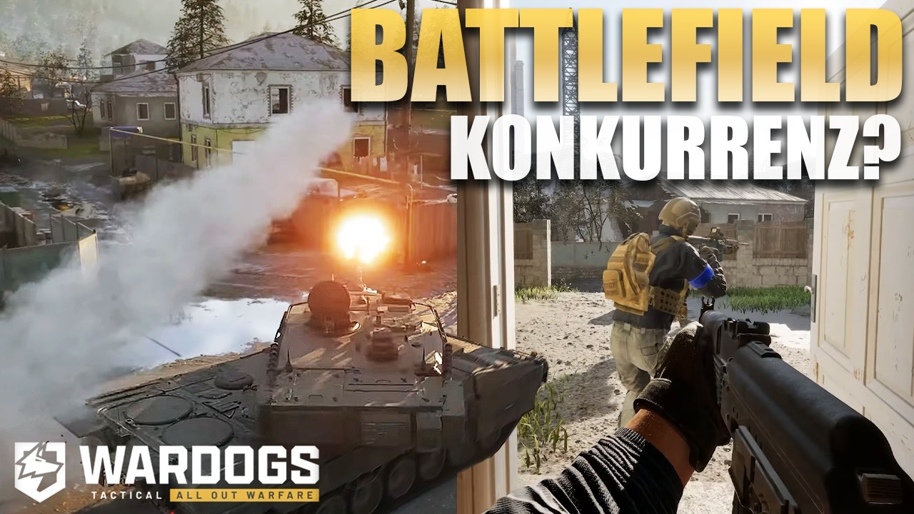 Arma + Battlefield = Wardogs? Kommt endlich Konkurrenz?