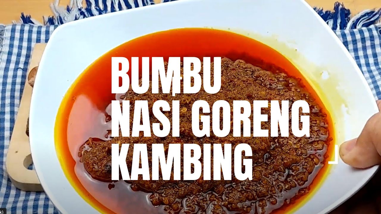 RESEP BUMBU NASI GORENG KAMBING - Rahasia Bumbu Nasi Goreng Kambing Legendaris Kebon Sirih