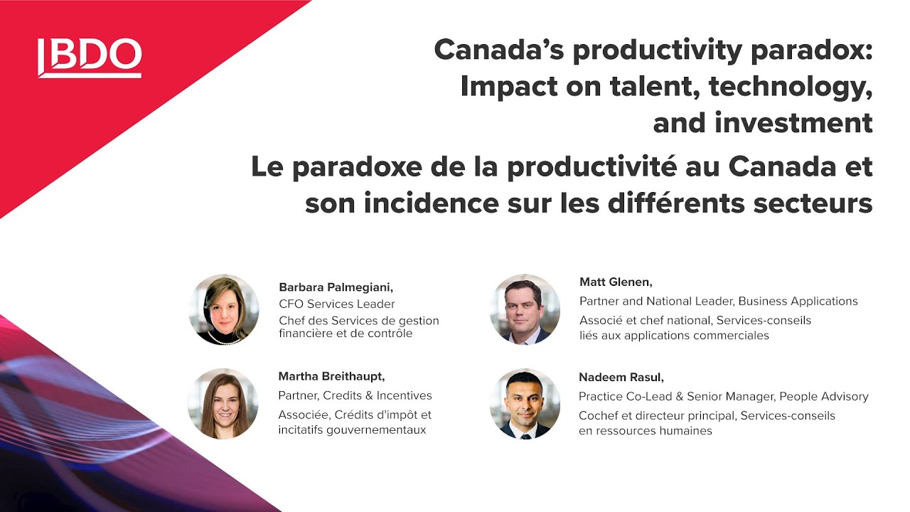 Canada&rsquo;s productivity paradox: Its impact on talent, investment, and innovation | BDO Canada