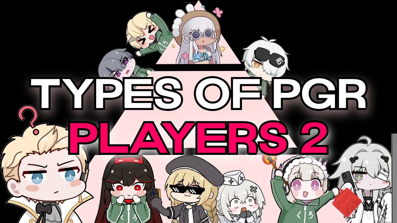 Types of PGR Players 2