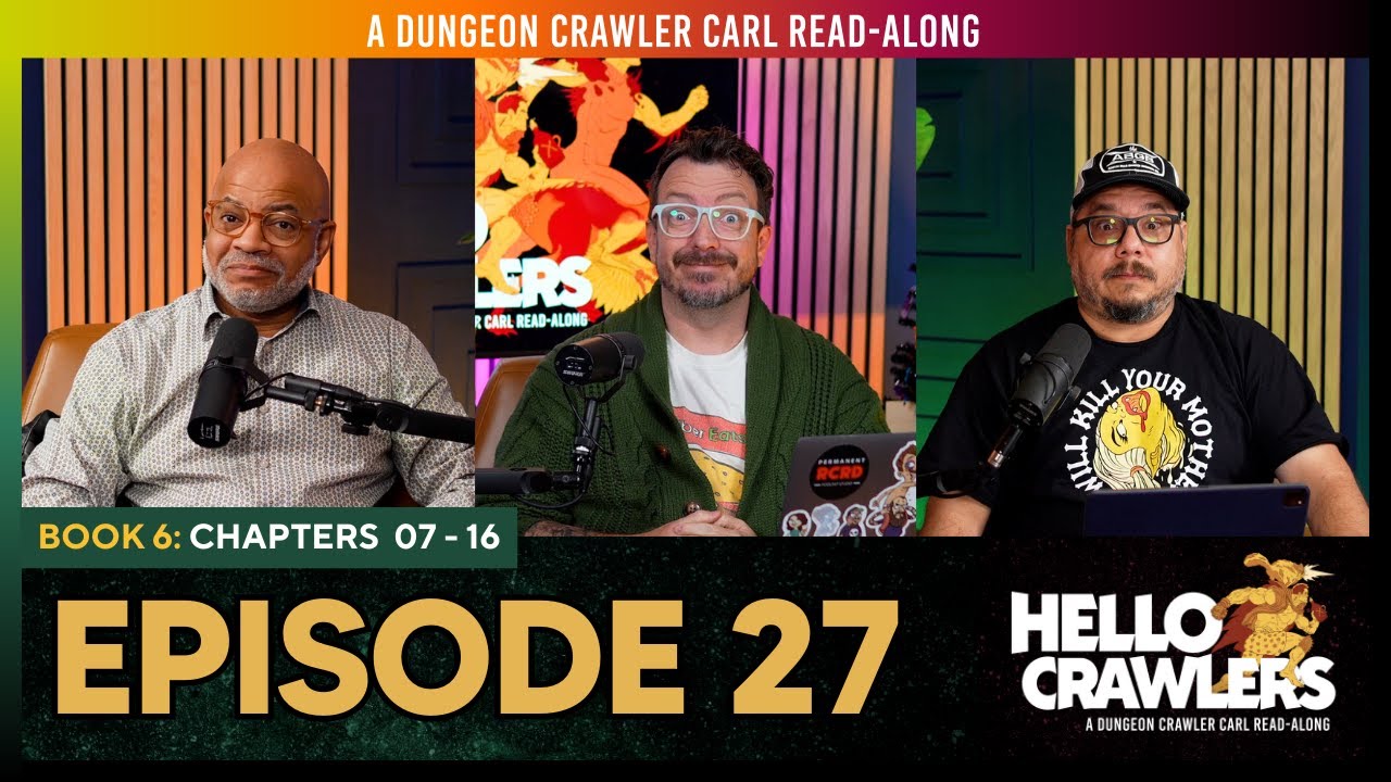 Ep 27: The Eye of the Bedlam Bride  | Ch 07 - 16