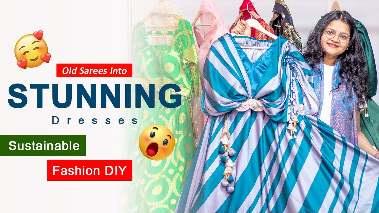 Old Sarees into Stunning Dresses | Sustainable Fashion DIY #rajkumaridulap #oldsareereuseidea