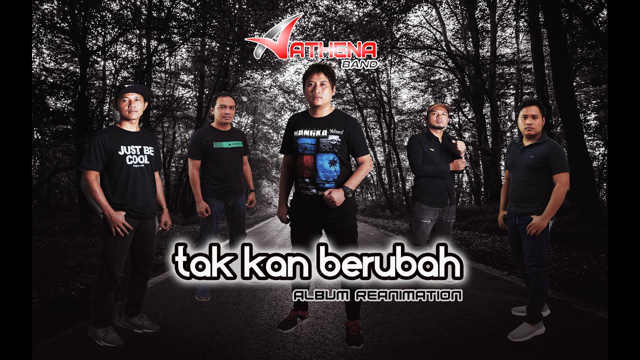 Tak kan Berubah I Athena Band (Official)