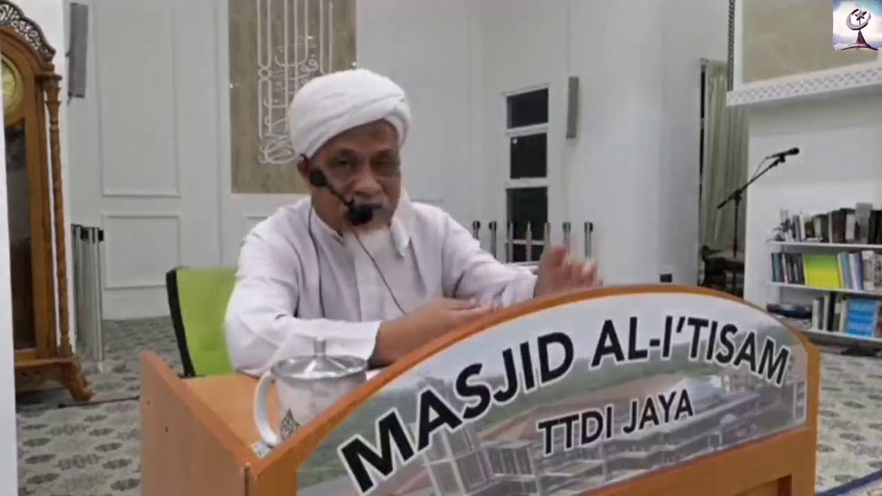 Syarah Hikam Ibnu Athoillah Al-Sakandari - Al Fadhil Ustaz Hj. Sidek Noor