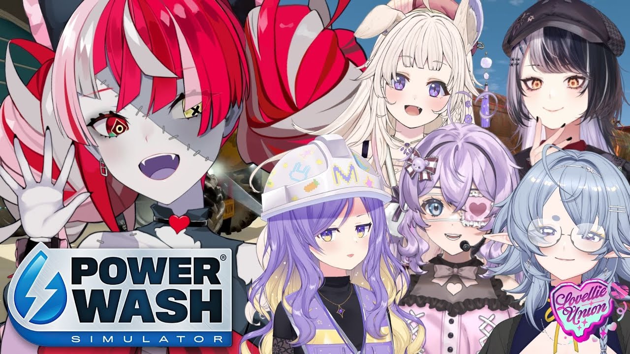 【#LovellieUnion - PowerWash Simulator】 WASHING WITH MAH GIRLIES!! 【Kureiji Ollie】