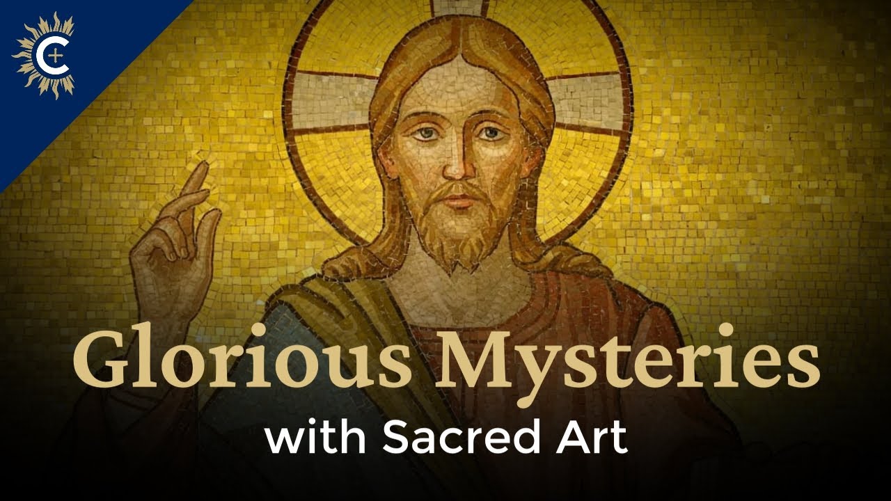 Glorious Mysteries of the Rosary with Sacred Art