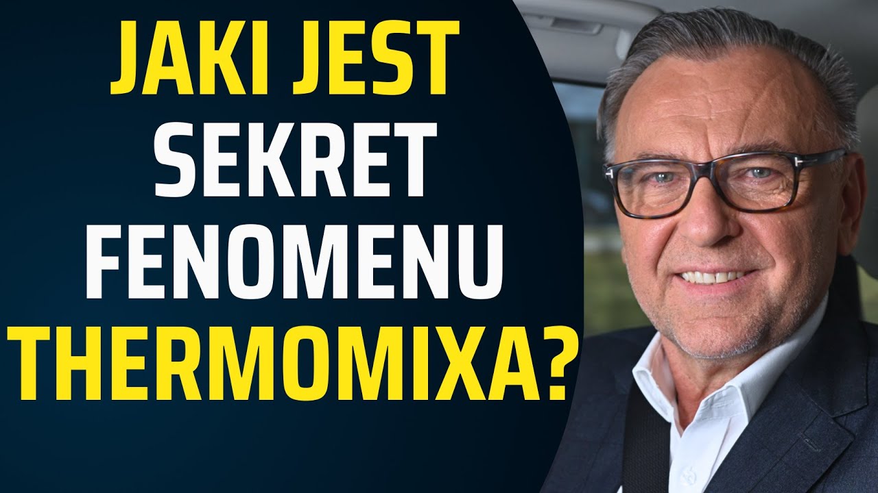 Polacy wydają fortunę na Thermomixy. To on stoi za tym biznesem. Wojciech Ćmikiewicz w Biznes Klasie