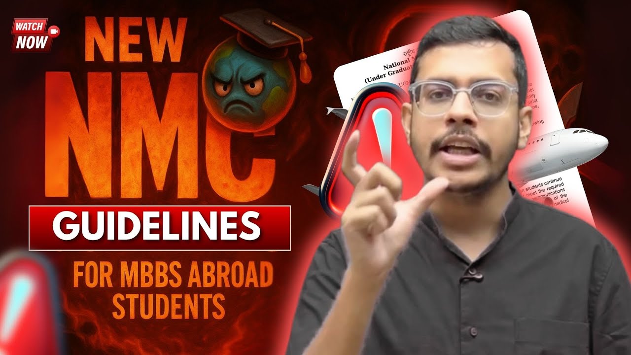 🚨 ALERT: New NMC Guidelines for MBBS Abroad Aspirants! | Dr. Anand Mani