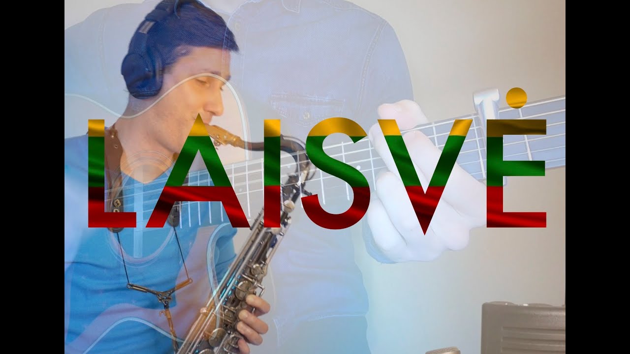 Laisvė - (Eurika Masytė) instrumentinė versija saksofonistas Tomas Čiukauskas