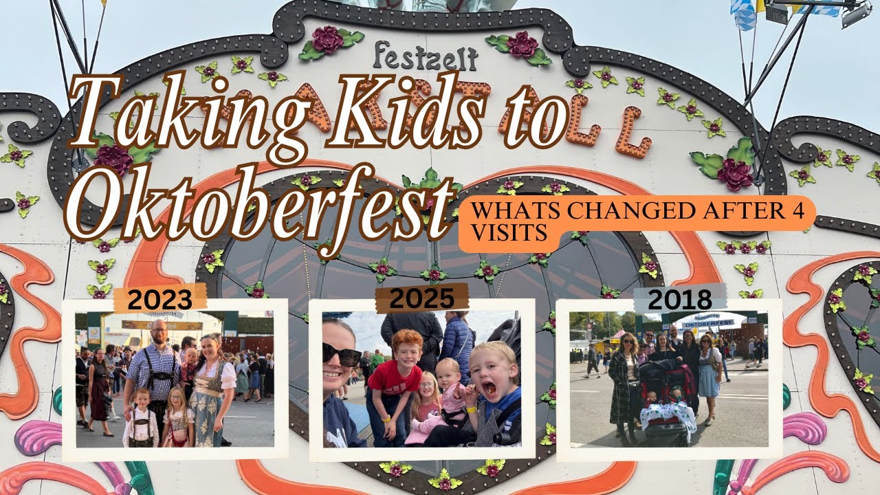 Taking Kids to Oktoberfest — What Changed After Our 4th Trip