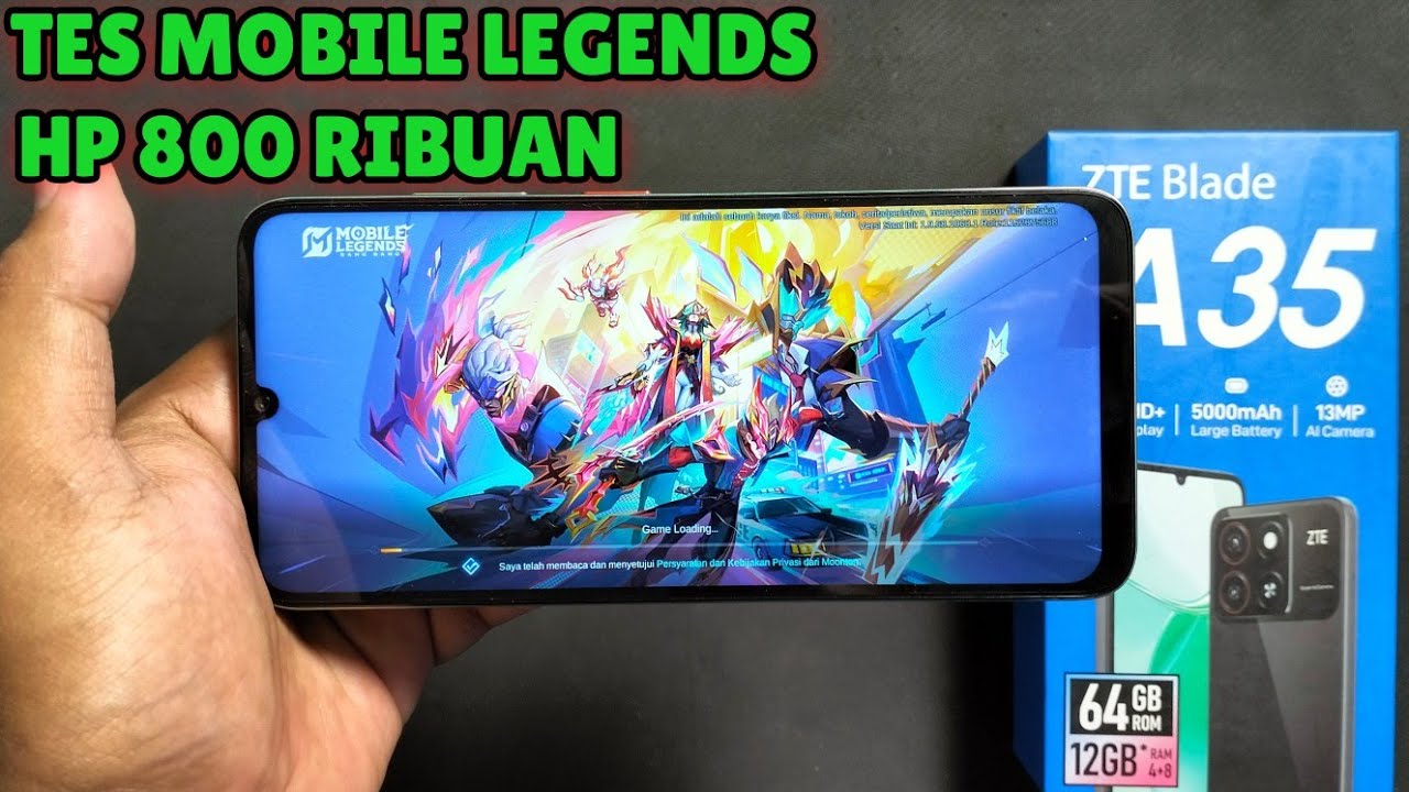 TES MOBILE LEGENDS ZTE BLADE A35 4/64 . CUMA 800 RIBUAN NIH