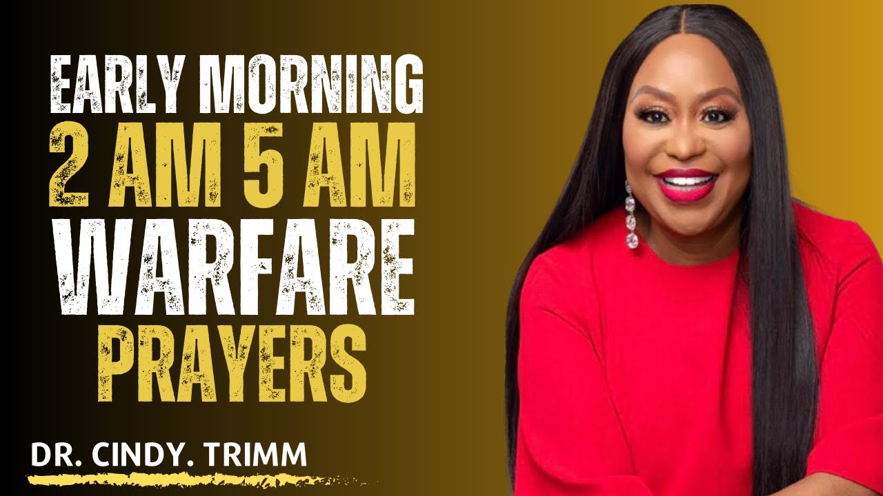 ACTIVATING POWERFUL WARFARE MORNING PRAYERS TO START YOUR DAY dr cindy trimm