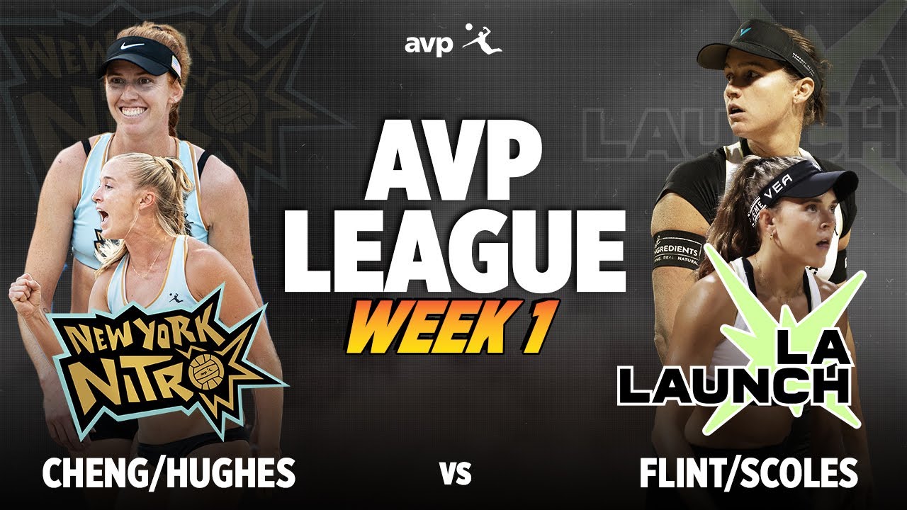 Cheng/Hughes vs. Flint/Scoles | New York Nitro vs. LA Launch AVP LEAGUE WEEK 1