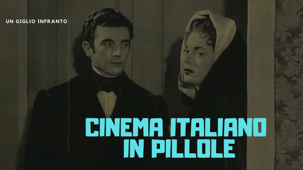 Un giglio infranto (1955) di Giorgio Walter Chili con Milly Vitale