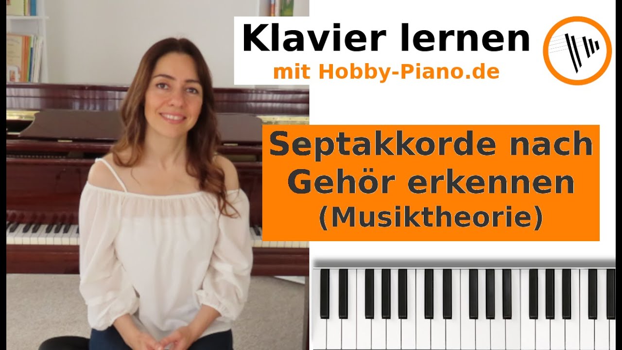 Septakkorde nach Gehör erkennen  /#klavierlernen mit Hobby-Piano.de