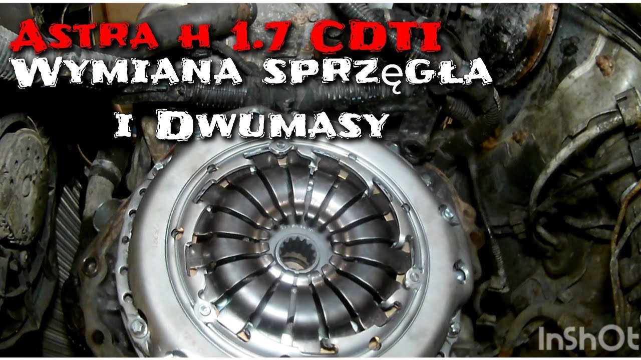 Astra h 1.7 CDTI sprzęgło i dwumas.