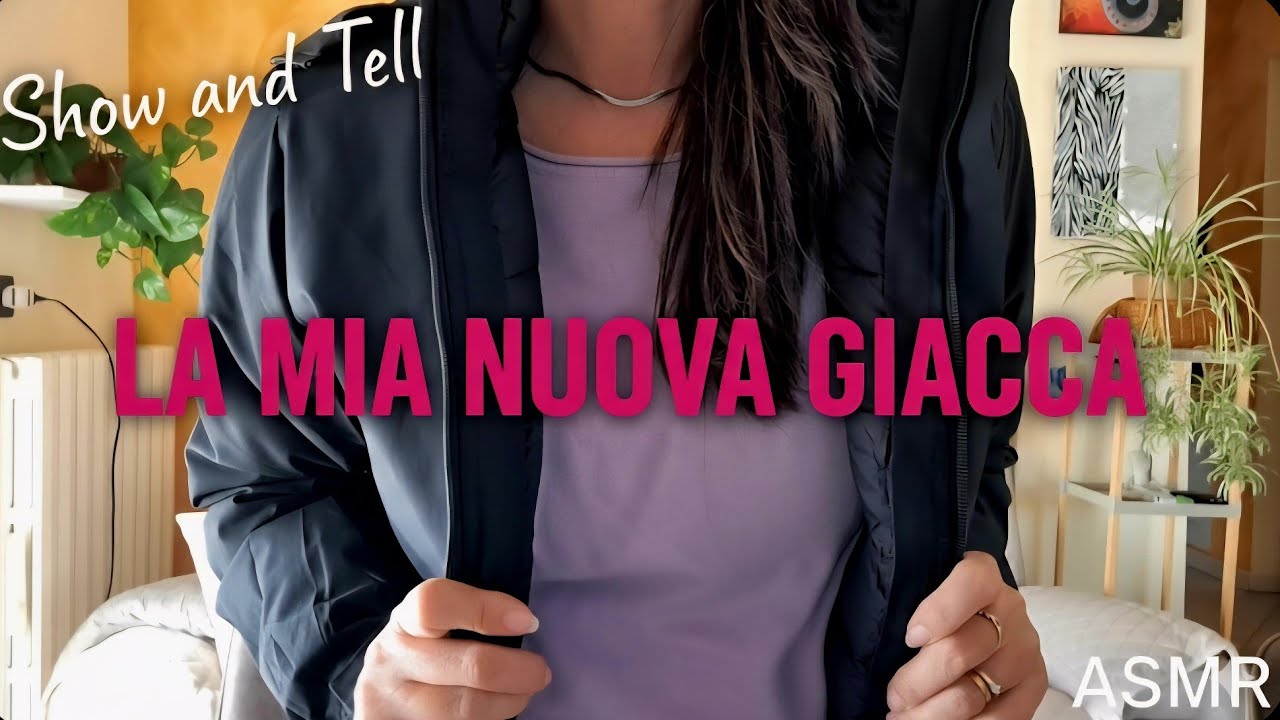 [ ASMR ] - HAUL-  La mia nuova giacca - show and tell - ita