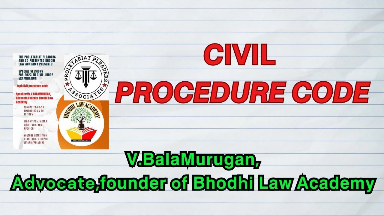 𝘾IVIL 𝙋𝙍𝙊𝘾𝙀𝘿𝙐𝙍𝙀 𝘾𝙊𝘿𝙀 | 𝗩.𝗕𝗮𝗹𝗮𝗠𝘂𝗿𝘂𝗴𝗮𝗻 |Advocate | 𝗳𝗼𝘂𝗻𝗱𝗲𝗿 of 𝗕𝗵𝗼𝗱h𝗶 𝗟𝗮𝘄 𝗔𝗰𝗮𝗱𝗲𝗺𝘆 |  Online Law class