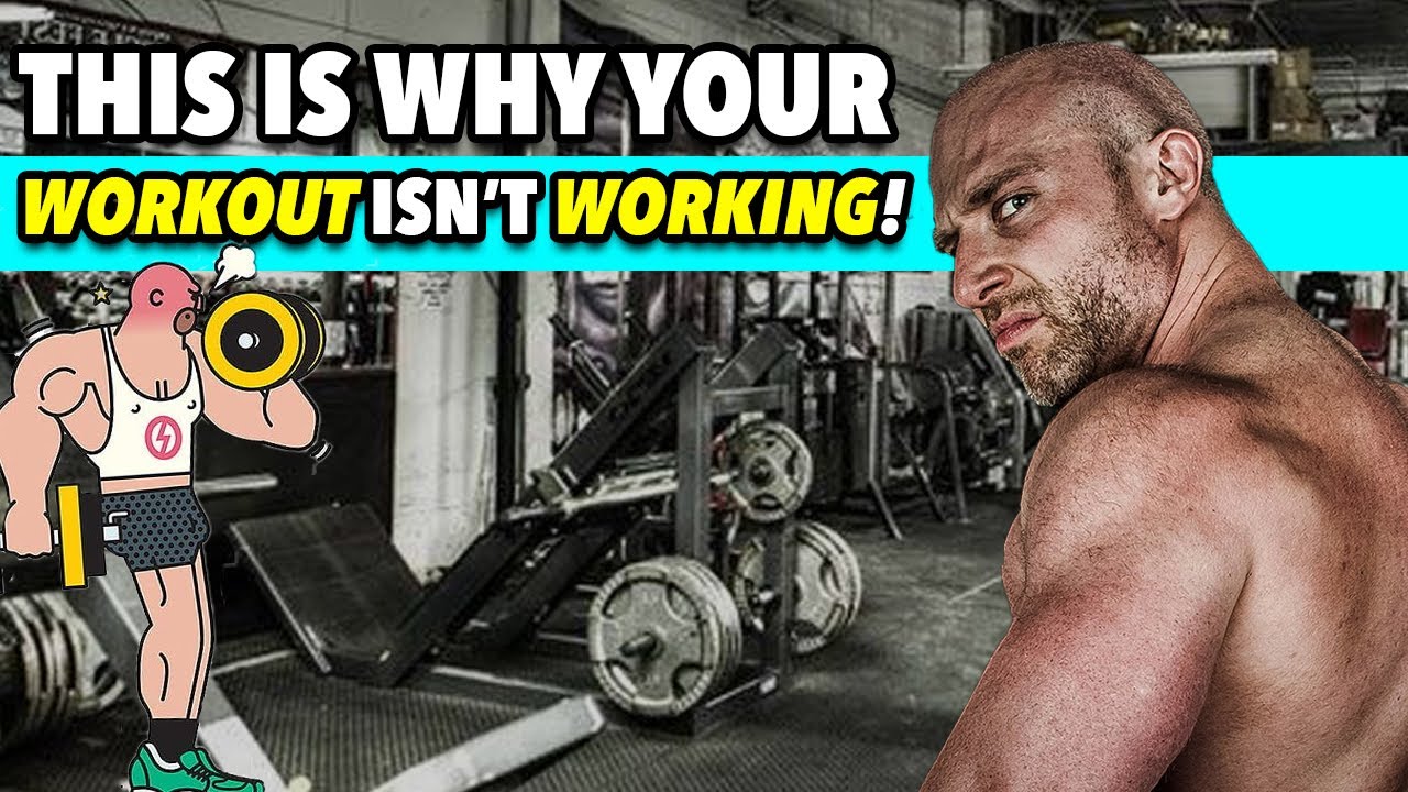 10 Reasons Your Gym Workout ISN’T Working!