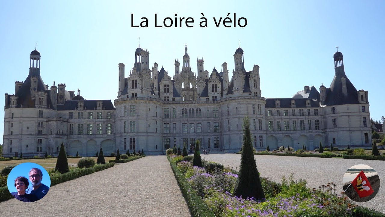 la Loire à vélo - France - 2 ème partie