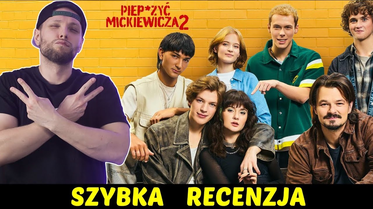 Piep*zyć Mickiewicza 2 ★SzybkieRecenzje