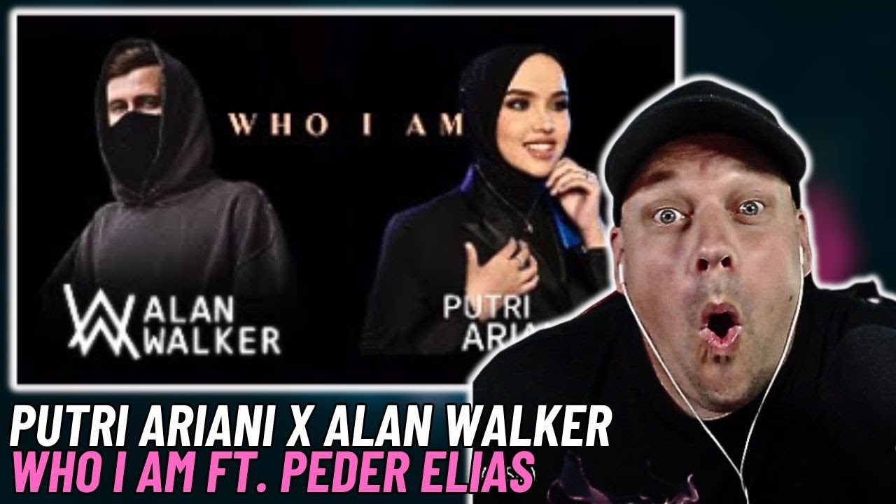PUTRI ARIANI | Who I Am Ft. ALAN WALKER & PEDR ELIAS [ First Time Reaction ]