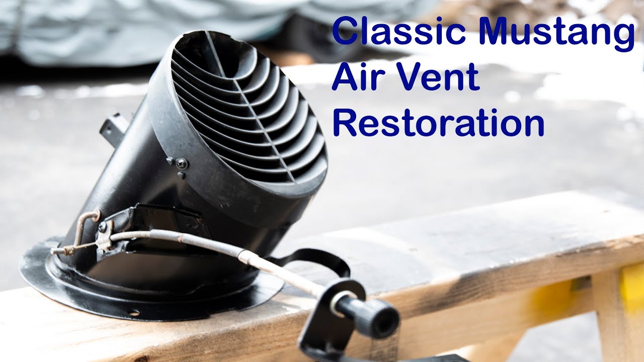 1965 Mustang Coupe Daily Driver Restomod - Part  4  Restoring a Classic Mustang Fresh Air Vent