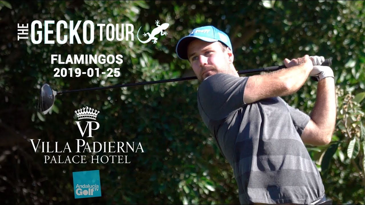 The Gecko Tour - Villa Padierna Series #4 // Flamingos Golf // 2019-01-29