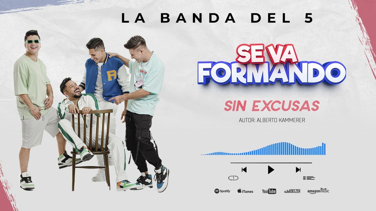 Sin Excusas - La Banda Del 5