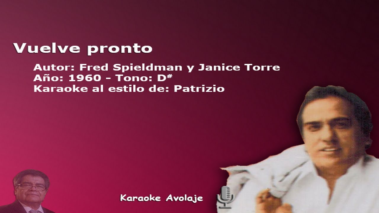 Vuelve pronto   Patrizio   Karaoke   Tono D#