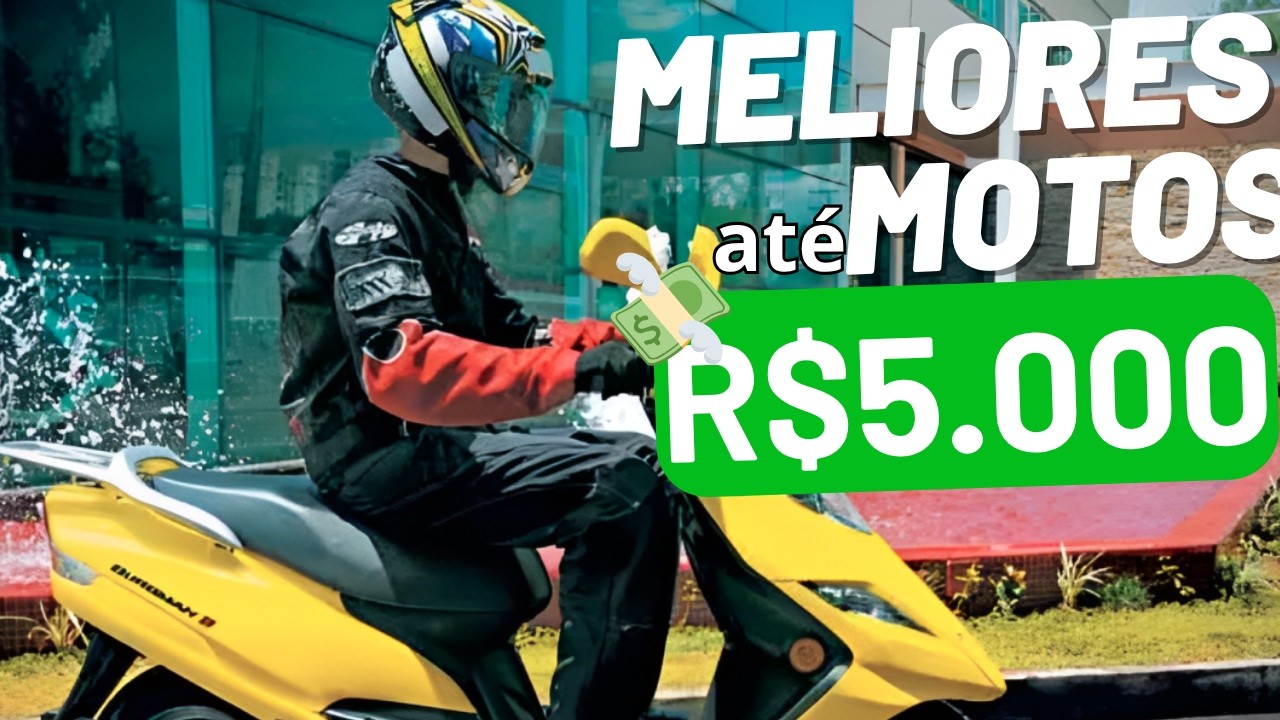 5 MELHORES MOTOS USADAS AT&Eacute; 5 MIL REAIS em 2026