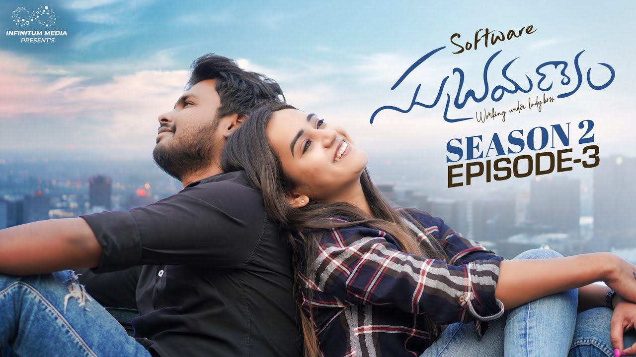 Software Subramanyam || Season 2 || Episode - 3 || Prem Ranjith || Shivani Mahi || Infinitum Media