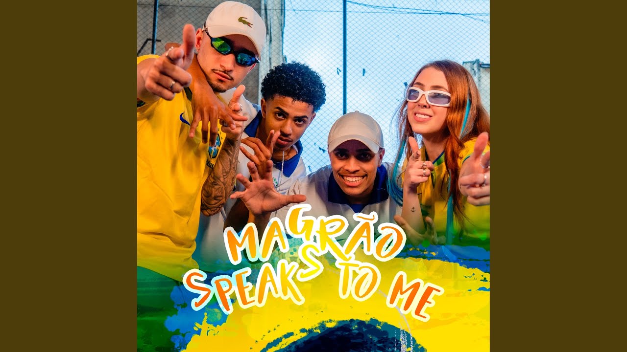 Magrão Speaks To Me: Brasil