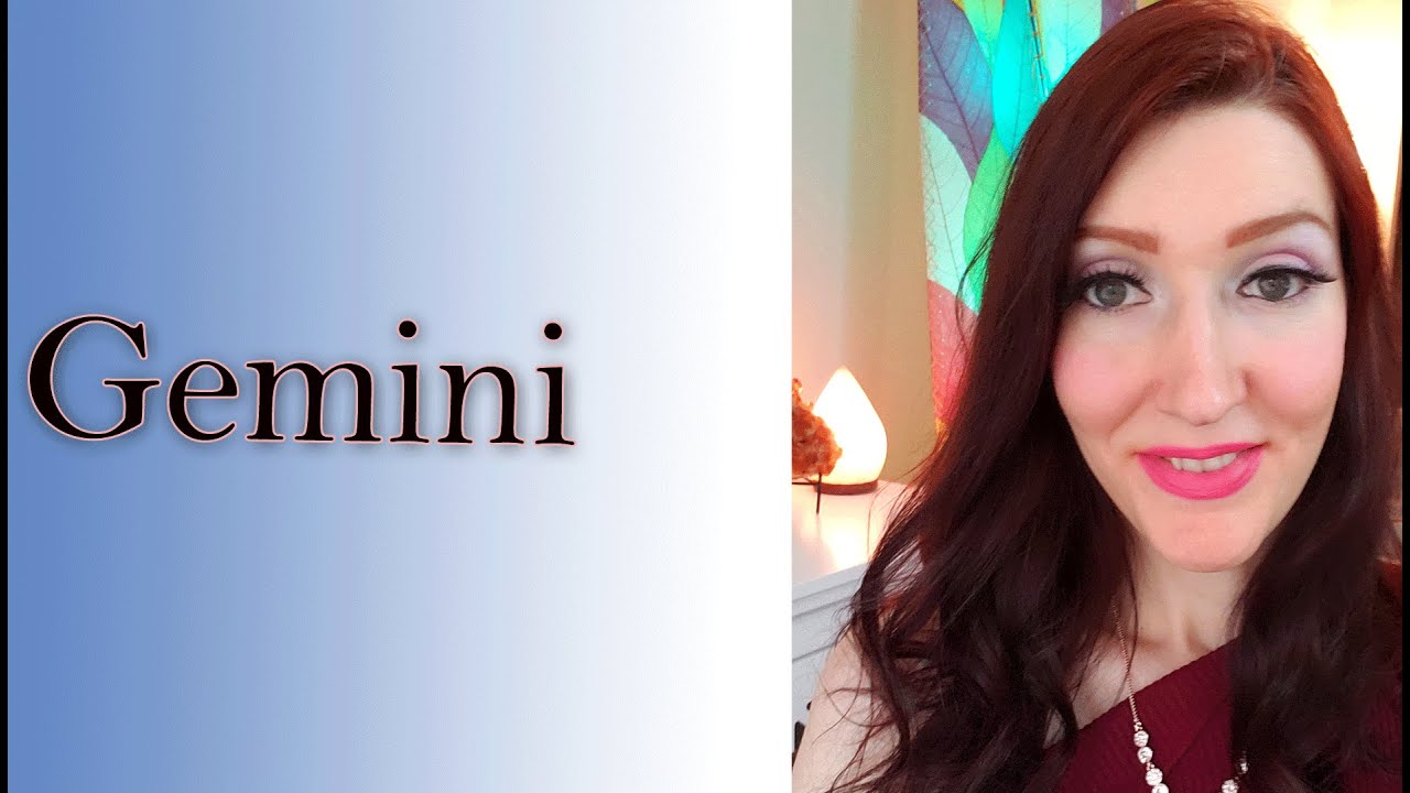 GEMINI THEY WANT YOU BACK FOR GOOD!!! SEPT 13 TO 27