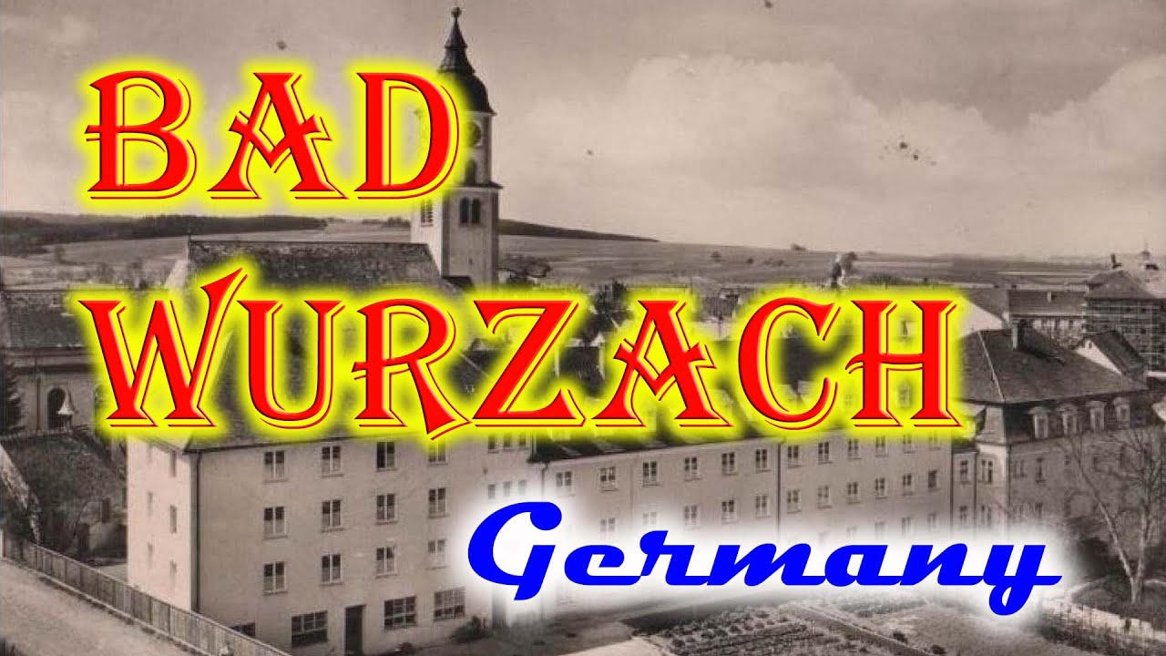 Old photos of Bad Wurzach, Baden-W&uuml;rttemberg, Germany  Alte Fotos von Bad Wurzach, Baden-W&uuml;rttemberg