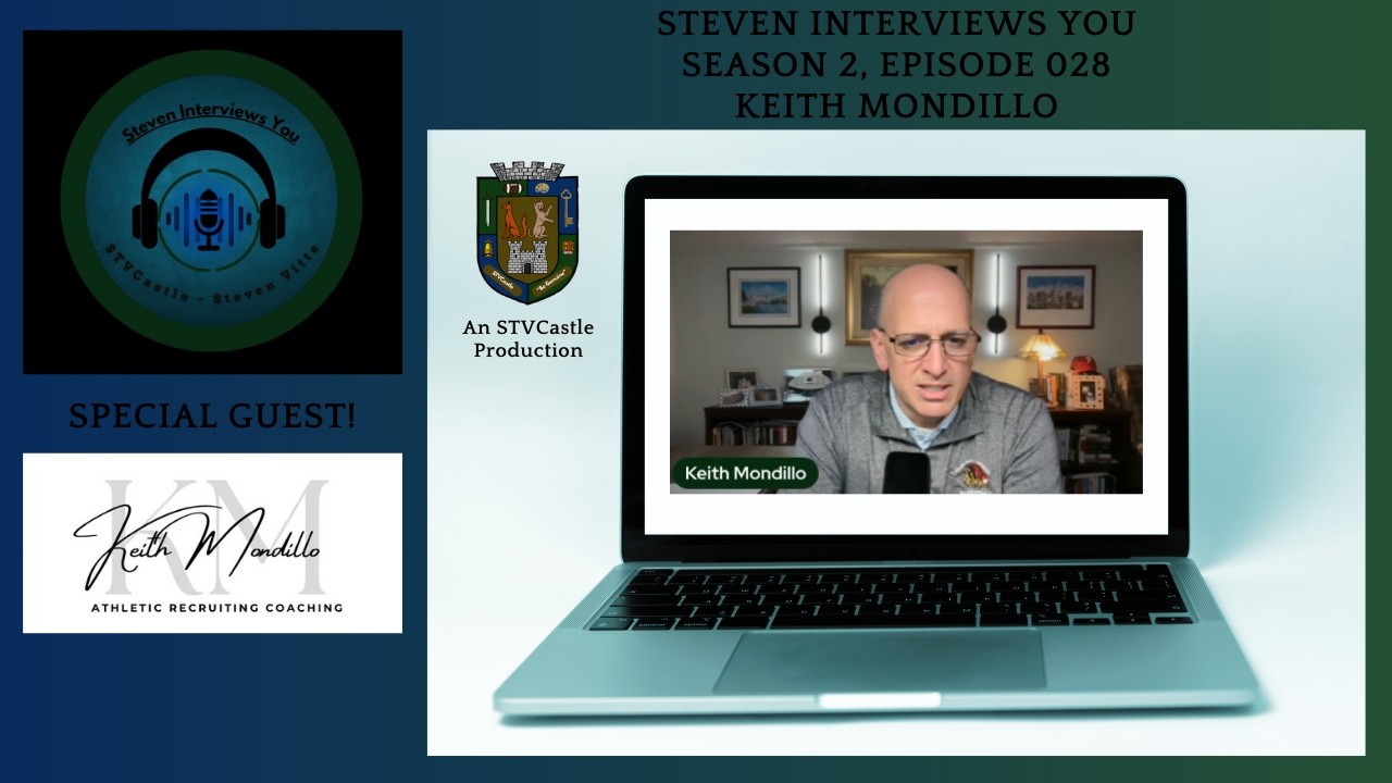 Steven Interviews You 028: Keith Mondillo