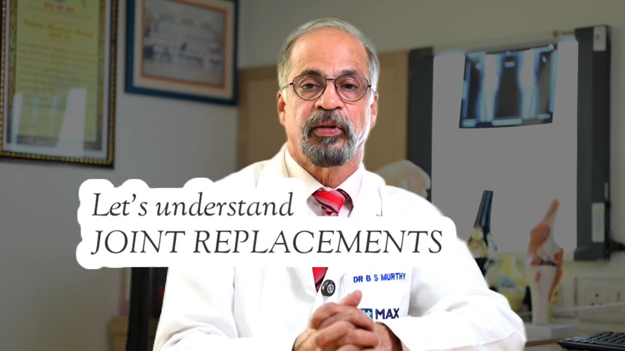 Watch how joint replacement works | Dr B S Murthy - Max Hospital Noida