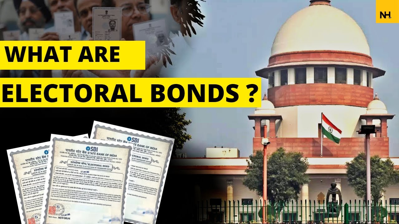 What Are Electoral Bonds ? | The Role and Importance In Indian Politics - Explained