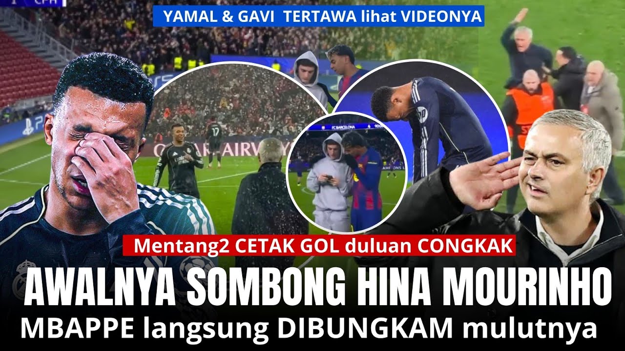 Akibat MBAPPE SOMBONG duluan 🔴 MOURINHO LANGSUNG HANCURKAN KESOMBONGAN MBAPPE/ NYAMAL KETAWA