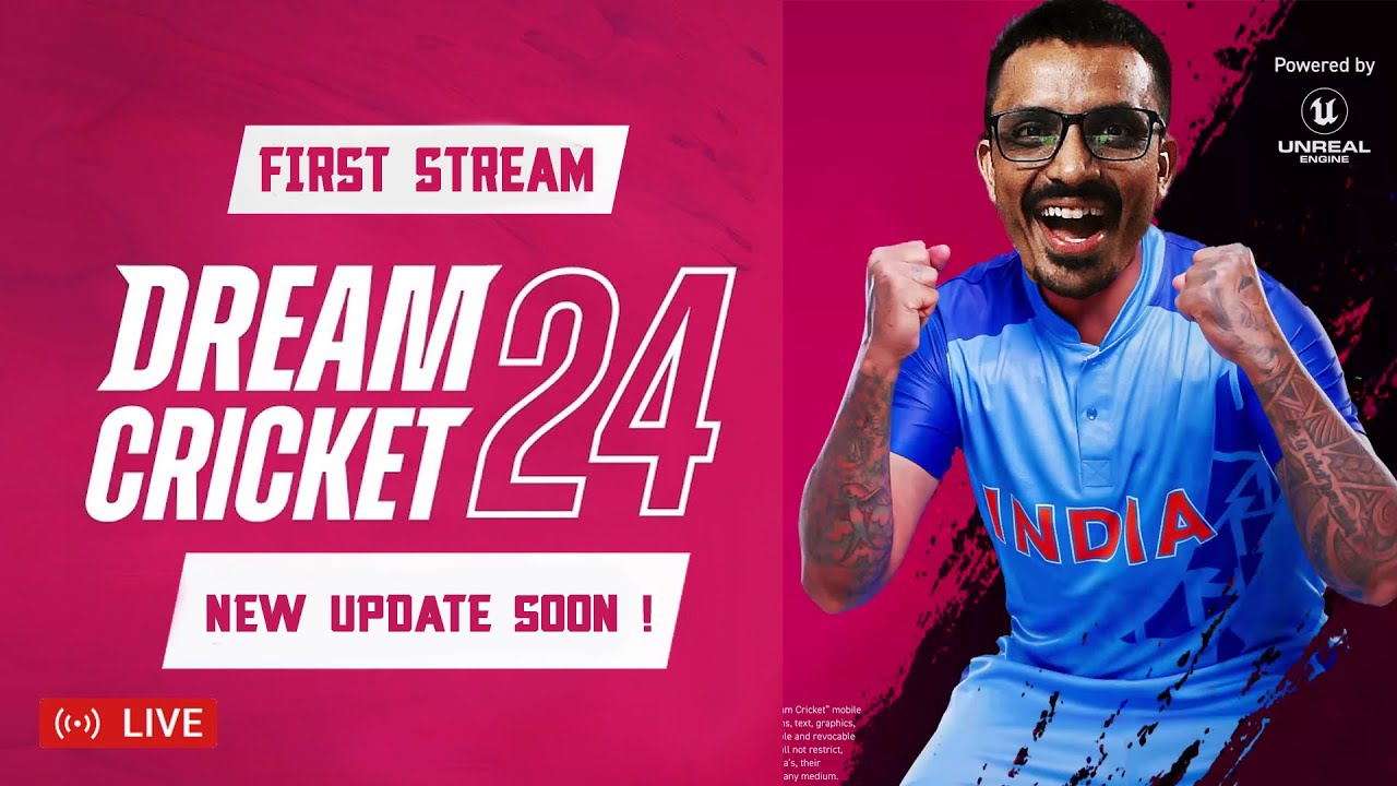 First Live stream - Dream Cricket 24 | DC24 - New Update soon ! Best Cricket Gaming channel
