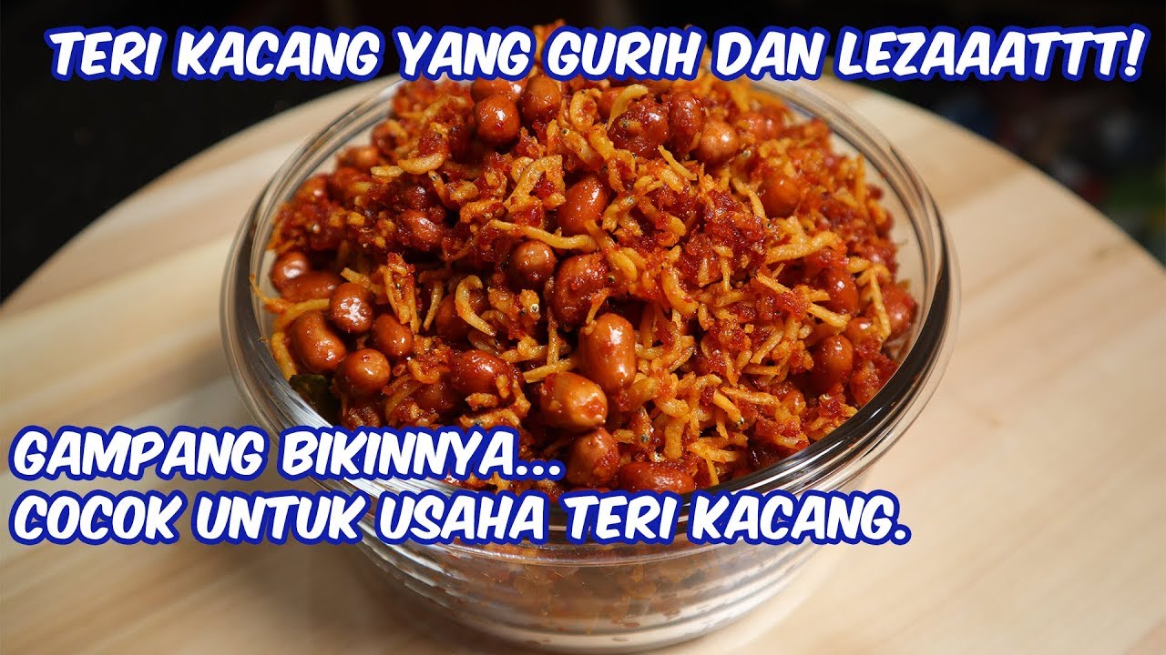 RESEP TERI KACANG YANG ENAK, COCOK UNTUK USAHA TERI KACANG.