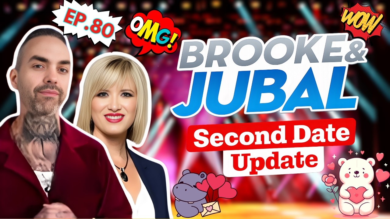 Brooke And Jubal | Second Date Update – The Funniest Character Moment of Their Date